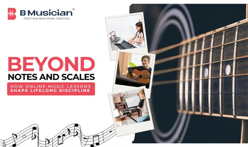How Online Music Lessons Shape Lifelong Discipline